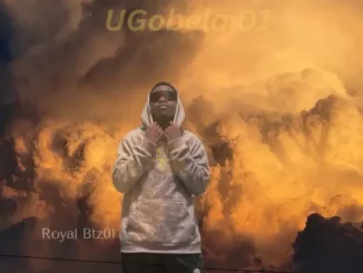 Royal Btz01, Ugobela, download, zip, zippyshare, fakaza, EP, datafilehost, album, House Music, Amapinao, Amapiano 2026, Amapiano Mix, Amapiano Music