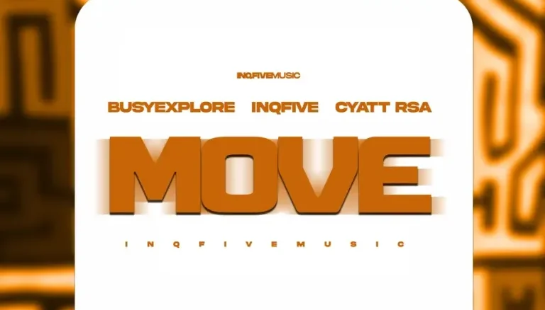 BusyExplore, InQfive, Cyatt RSA, MOVE, download ,zip, zippyshare, fakaza, EP, datafilehost, album, Deep House Mix, Deep House, Deep House Music, Deep Tech, Afro Deep Tech, House Music