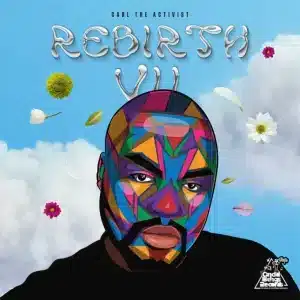 Carl The Activist, REBIRTH VII, download ,zip, zippyshare, fakaza, EP, datafilehost, album, Deep House Mix, Deep House, Deep House Music, Deep Tech, Afro Deep Tech, House Music