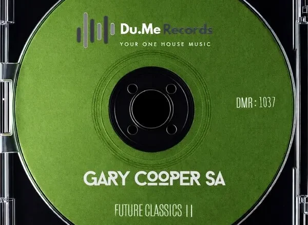 Gary Cooper SA, Future Classics 2, download ,zip, zippyshare, fakaza, EP, datafilehost, album, Deep House Mix, Deep House, Deep House Music, Deep Tech, Afro Deep Tech, House Music
