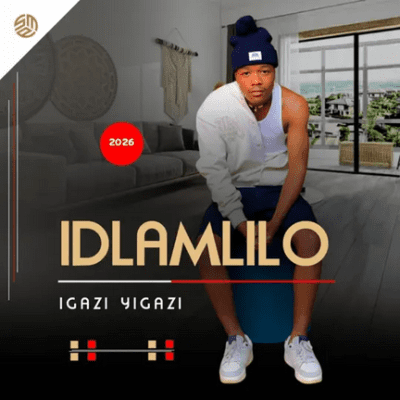IdlaMliLo, Igazi Yigazi, download ,zip, zippyshare, fakaza, EP, datafilehost, album, Maskandi Songs, Maskandi, Maskandi Mix, Maskandi Music, Maskandi Classics