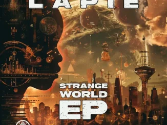 Lapi, Strange World, download ,zip, zippyshare, fakaza, EP, datafilehost, album, Deep House Mix, Deep House, Deep House Music, Deep Tech, Afro Deep Tech, House Music
