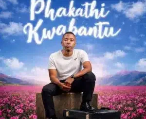 Mawethu Music, Phakathi kwabantu, MJ Musician, Majalamba Omhle, mp3, download, datafilehost, toxicwap, fakaza, Maskandi Songs, Maskandi, Maskandi Mix, Maskandi Music, Maskandi Classics