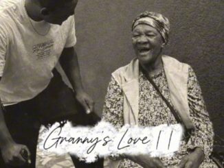 Mick Man, Granny’s Love II, download, zip, zippyshare, fakaza, EP, datafilehost, album, House Music, Amapinao, Amapiano 2026, Amapiano Mix, Amapiano Music