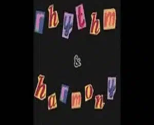 Ngcebo M, Rhythm, Harmony, download, zip, zippyshare, fakaza, EP, datafilehost, album, House Music, Amapinao, Amapiano 2026, Amapiano Mix, Amapiano Music