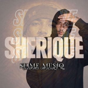 Sherique, Slime Musiq download, zip, zippyshare, fakaza, EP, datafilehost, album, House Music, Amapinao, Amapiano 2025, Amapiano Mix, Amapiano Music