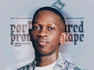 Tsebebe Moroke, For The Matured Promo Mixtape, 100% Production Mix 23, mp3, download, datafilehost, toxicwap, fakaza,House Music, Amapiano, Amapiano 2026, Amapiano Mix, Amapiano Music