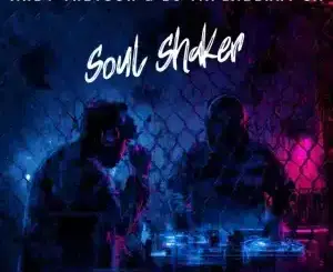 Andy Treyson, Soul Shaker, DJ Taplaberry SA, mp3, download, datafilehost, toxicwap, fakaza, Afro House, Afro House 2026, Afro House Mix, Afro House Music, Afro Tech, House Music
