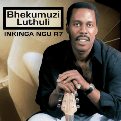 Bhekumuzi Luthuli, Inkinga Ngu R7, download ,zip, zippyshare, fakaza, EP, datafilehost, album, Maskandi Songs, Maskandi, Maskandi Mix, Maskandi Music, Maskandi Classics