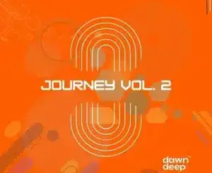 Dawn Deep, Journey Vol.2, Disc. 1, download ,zip, zippyshare, fakaza, EP, datafilehost, album, Deep House Mix, Deep House, Deep House Music, Deep Tech, Afro Deep Tech, House Music