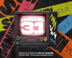 Dj Jaivane, Simnandi Vol. 31 Mix, mp3, download, datafilehost, toxicwap, fakaza,House Music, Amapiano, Amapiano 2026, Amapiano Mix, Amapiano Music