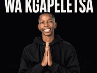 Elvirgo, Wa Kgapeletsa, TshegoTellar,mp3, download, datafilehost, toxicwap, fakaza,House Music, Amapiano, Amapiano 2026, Amapiano Mix, Amapiano Music