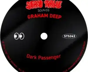 Graham Deep, Dark Passenger, mp3, download, datafilehost, toxicwap, fakaza, Deep House Mix, Deep House, Deep House Music, Deep Tech, Afro Deep Tech, House Music