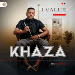 Khaza, I Value, download ,zip, zippyshare, fakaza, EP, datafilehost, album, Maskandi Songs, Maskandi, Maskandi Mix, Maskandi Music, Maskandi Classics