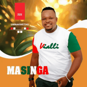 Masinga Sgqoko Sembongolo, UMnakwethu, download ,zip, zippyshare, fakaza, EP, datafilehost, album, Maskandi Songs, Maskandi, Maskandi Mix, Maskandi Music, Maskandi Classics