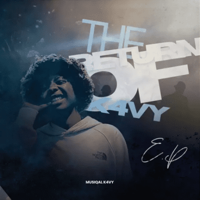 Musiqal K4VY, The Return of K4Vy, download, zip, zippyshare, fakaza, EP, datafilehost, album, House Music, Amapinao, Amapiano 2026, Amapiano Mix, Amapiano Music