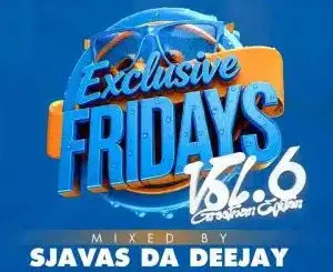 SjavasDaDeejay, Exclusiv Friday Vol. 6, mp3, download, datafilehost, toxicwap, fakaza,House Music, Amapiano, Amapiano 2026, Amapiano Mix, Amapiano Music