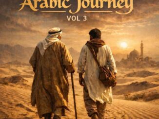 The Godfathers of Deep House SA, T’TimeZer011, Arabic Journey, Vol. 3,download ,zip, zippyshare, fakaza, EP, datafilehost, album, Deep House Mix, Deep House, Deep House Music, Deep Tech, Afro Deep Tech, House Music