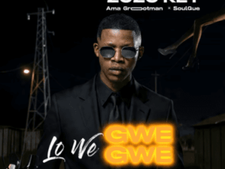 Zuzu Key, Lo We Gwegwe, Ama Grootman, SoulQue, mp3, download, datafilehost, toxicwap, fakaza,House Music, Amapiano, Amapiano 2026, Amapiano Mix, Amapiano Music