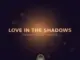 CaramelDeep, Love In The Shadows, Sir Young SA, mp3, download, datafilehost, toxicwap, fakaza, Deep House Mix, Deep House, Deep House Music, Deep Tech, Afro Deep Tech, House Music
