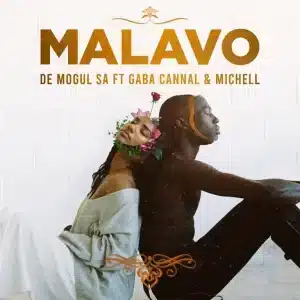 De Mogul SA, Gaba Cannal, MaLavo, download,zip, zippyshare, fakaza, EP, datafilehost, album, House Music, Amapiano, Amapiano 2026, Amapiano Mix, Amapiano Music