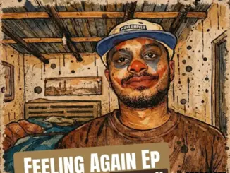Denny-Soul SA, Feeling Again, download ,zip, zippyshare, fakaza, EP, datafilehost, album, Soulful House Mix, Soulful House, Soulful House Music, House Music