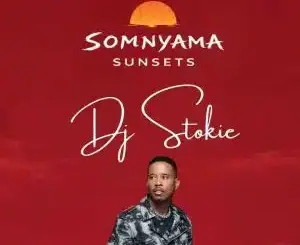 Dj Stokie, Somnyama Sunsets 029, Deep House Mix, mp3, download, datafilehost, toxicwap, fakaza, Deep House Mix, Deep House, Deep House Music, Deep Tech, Afro Deep Tech, House Music