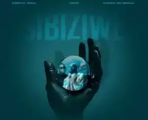 Earful Soul, Sabz, Kabza De Small, Sibiziwe,download, zip, zippyshare, fakaza, EP, datafilehost, album, House Music, Amapinao, Amapiano 2026, Amapiano Mix, Amapiano Music