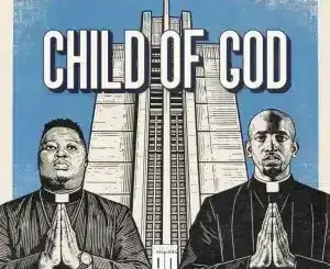 Exte C, Child Of God, Dav Risen, mp3, download, datafilehost, toxicwap, fakaza, Soulful House Mix, Soulful House, Soulful House Music, House Music