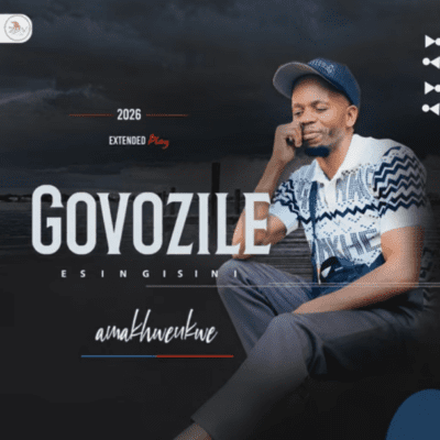 Govozile, Amakhwenkwe, download ,zip, zippyshare, fakaza, EP, datafilehost, album, Maskandi Songs, Maskandi, Maskandi Mix, Maskandi Music, Maskandi Classics