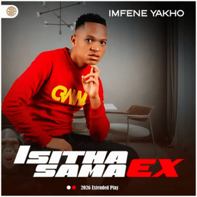 Isitha sama ex, Imfene yakho, download ,zip, zippyshare, fakaza, EP, datafilehost, album, Maskandi Songs, Maskandi, Maskandi Mix, Maskandi Music, Maskandi Classics