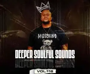 Knight SA, Deeper Soulful Sounds Vol.118, Adhesive Twins, Da Master, mp3, download, datafilehost, toxicwap, fakaza, Deep House Mix, Deep House, Deep House Music, Deep Tech, Afro Deep Tech, House Music