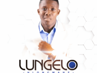 Lungelo Hlongwane, Ngikwenzeleni, mp3, download, datafilehost, toxicwap, fakaza, Maskandi Songs, Maskandi, Maskandi Mix, Maskandi Music, Maskandi Classics