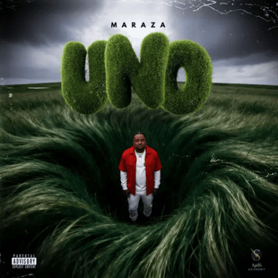 Maraza, UNO,download ,zip, zippyshare, fakaza, EP, datafilehost, album, Hiphop, Hip hop music, Hip Hop Songs, Hip Hop Mix, Hip Hop, Rap, Rap Music