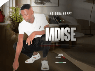 Mdise, Ngizoba Happy,download ,zip, zippyshare, fakaza, EP, datafilehost, album, Maskandi Songs, Maskandi, Maskandi Mix, Maskandi Music, Maskandi Classics