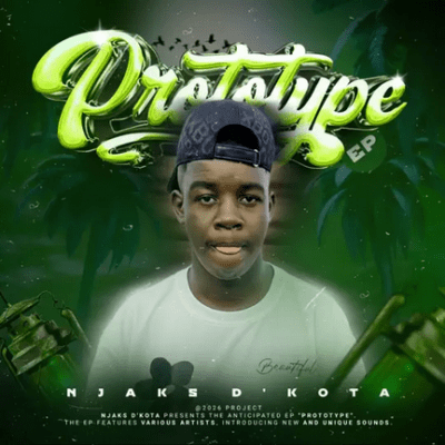 Njaks D’kota, Prototype,download, zip, zippyshare, fakaza, EP, datafilehost, album, House Music, Amapinao, Amapiano 2026, Amapiano Mix, Amapiano Music