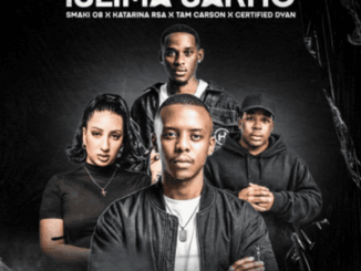 Smaki 08, Islima Sakho, Katarina RSA, Tam Carson, Certified Dyan, mp3, download, datafilehost, toxicwap, fakaza,House Music, Amapiano, Amapiano 2026, Amapiano Mix, Amapiano Music