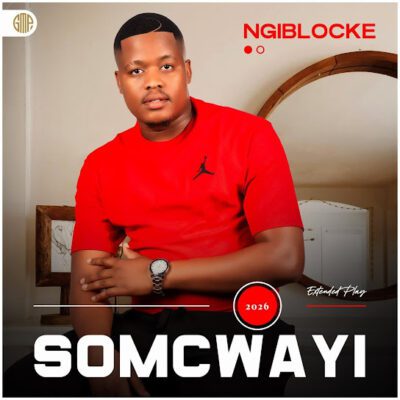 Somcwayi, Ngiblocke,download ,zip, zippyshare, fakaza, EP, datafilehost, album, Maskandi Songs, Maskandi, Maskandi Mix, Maskandi Music, Maskandi Classics