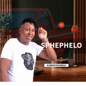 Sphephelo, NjengoSkhinkili, download ,zip, zippyshare, fakaza, EP, datafilehost, album, Maskandi Songs, Maskandi, Maskandi Mix, Maskandi Music, Maskandi Classics