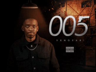 Yxngrabi, 005, download, zip, zippyshare, fakaza, EP, datafilehost, album, House Music, Amapinao, Amapiano 2026, Amapiano Mix, Amapiano Music