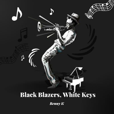 Benny K, Black Blazers, White Keys, download, zip, zippyshare, fakaza, EP, datafilehost, album, House Music, Amapinao, Amapiano 2026, Amapiano Mix, Amapiano Music