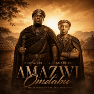 Busta 929, Smaki 08, Amazwi Omdabu, Messengers Of The Ancestors Cover Artwork, Tracklist, download,zip, zippyshare, fakaza, EP, datafilehost, album, House Music, Amapiano, Amapiano 2026, Amapiano Mix, Amapiano Music