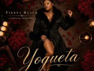 Fiesta Black, Yogueta, Bongani Mahlaole,mp3, download, datafilehost, toxicwap, fakaza, Afro House, Afro House 2026, Afro House Mix, Afro House Music, Afro Tech, House Music