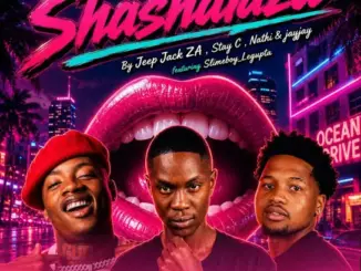 Jeep Jack ZA, Shashalaza, Stay C, Nathii, DJ Jay Jay, Slimeboyy_LeGupta, mp3, download, datafilehost, toxicwap, fakaza,House Music, Amapiano, Amapiano 2026, Amapiano Mix, Amapiano Music