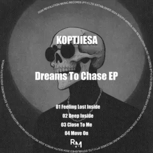 KoptjieSA, Dreams to Chase, download ,zip, zippyshare, fakaza, EP, datafilehost, album, Deep House Mix, Deep House, Deep House Music, Deep Tech, Afro Deep Tech, House Music