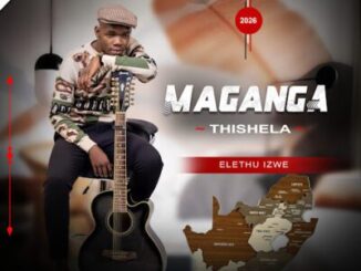 Maganga Thishela, Elethu izwe, Sir K Mlotshwa,mp3, download, datafilehost, toxicwap, fakaza, Maskandi Songs, Maskandi, Maskandi Mix, Maskandi Music, Maskandi Classics