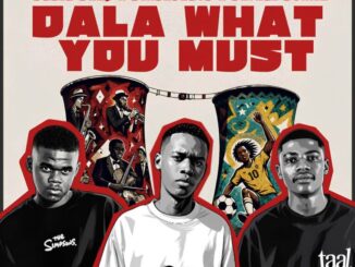 Sdala Deep, Dala What You Must, Slxcebeats, Dereal Bonile, mp3, download, datafilehost, toxicwap, fakaza,House Music, Amapiano, Amapiano 2026, Amapiano Mix, Amapiano Music