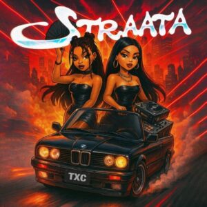 TxC, Straata,download, zip, zippyshare, fakaza, EP, datafilehost, album, House Music, Amapinao, Amapiano 2026, Amapiano Mix, Amapiano Music
