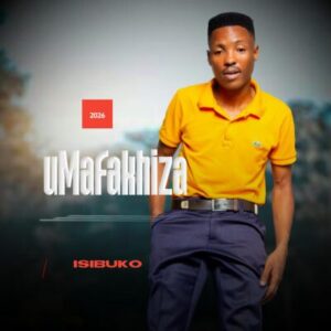 Umafakhiza Mfeka, Isibuko, download ,zip, zippyshare, fakaza, EP, datafilehost, album, Maskandi Songs, Maskandi, Maskandi Mix, Maskandi Music, Maskandi Classics
