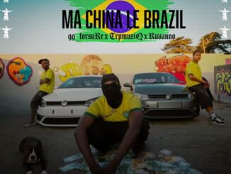 99_forsure, Ma China Le Brazil, TrpmuziQ, Ruvano, mp3, download, datafilehost, toxicwap, fakaza,House Music, Amapiano, Amapiano 2026, Amapiano Mix, Amapiano Music